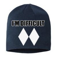 I'm Difficult Ski Funny Skier Snowboard Skiing Sustainable Beanie