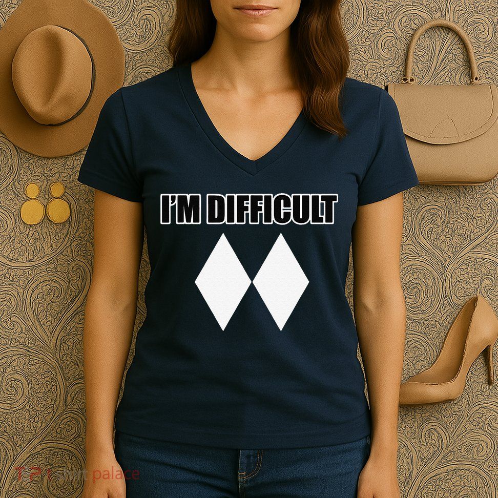 I'm Difficult Ski Funny Skier Snowboard Skiing Women's V-Neck T-Shirt
