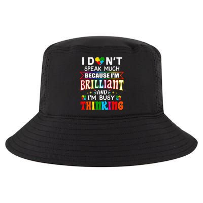 I Dont Speak Much Brilliant Autism Autistic Gift Cool Comfort Performance Bucket Hat