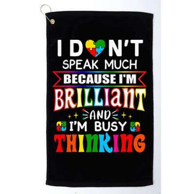 I Dont Speak Much Brilliant Autism Autistic Gift Golf Towel