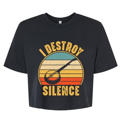 I Destroy Silence Banjo Funny Musical Instrument Bella+Canvas Jersey Crop Tee