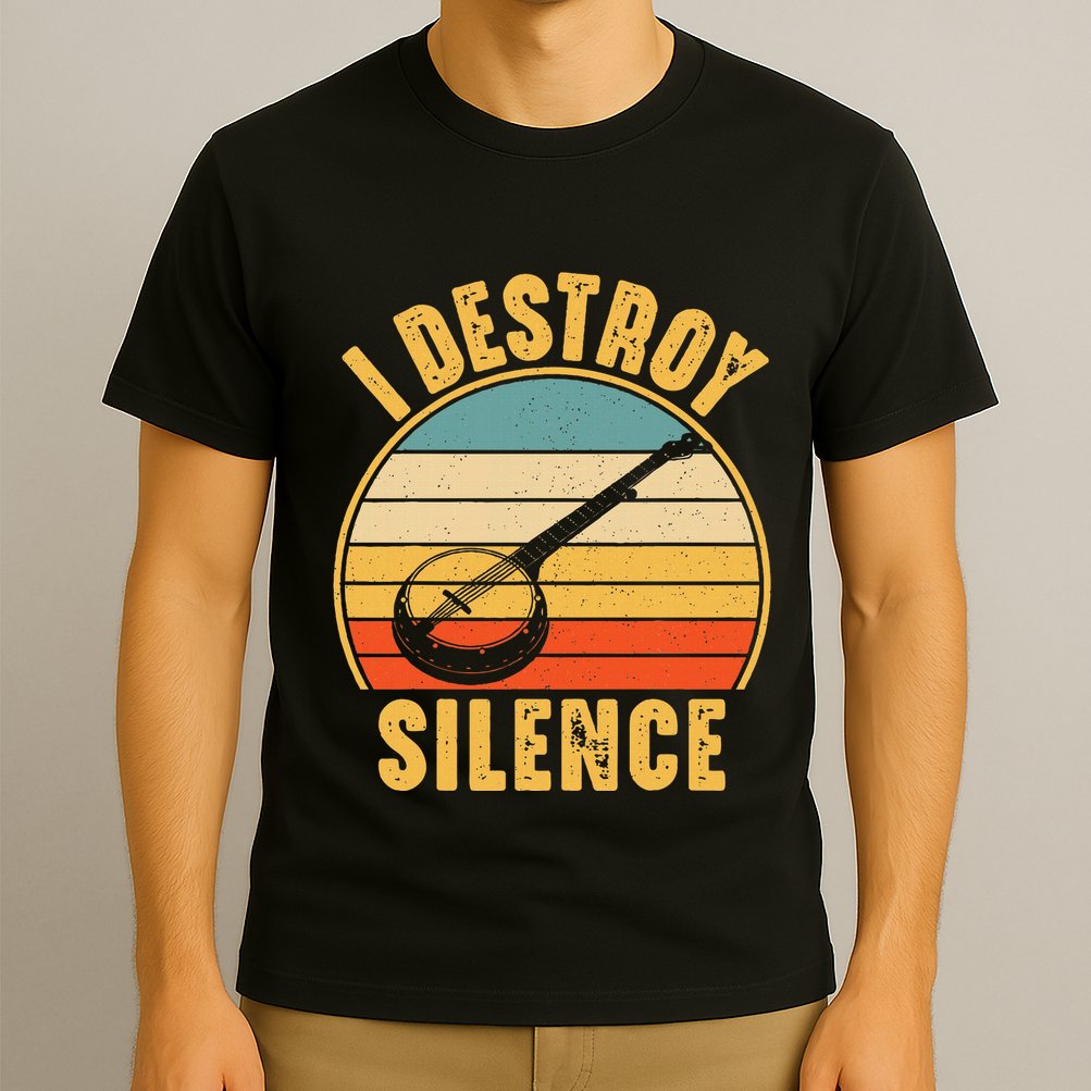I Destroy Silence Banjo Funny Musical Instrument T-Shirt