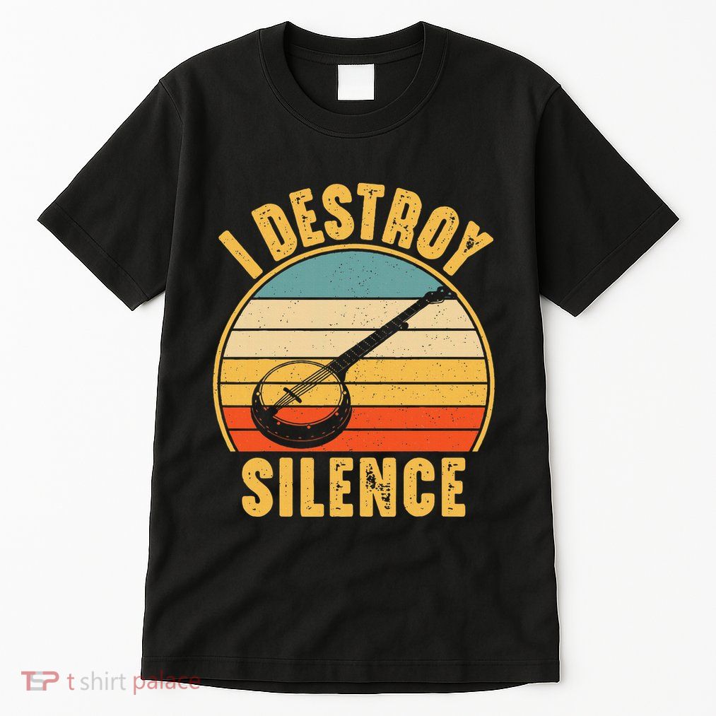 I Destroy Silence Banjo Funny Musical Instrument Tall T-Shirt