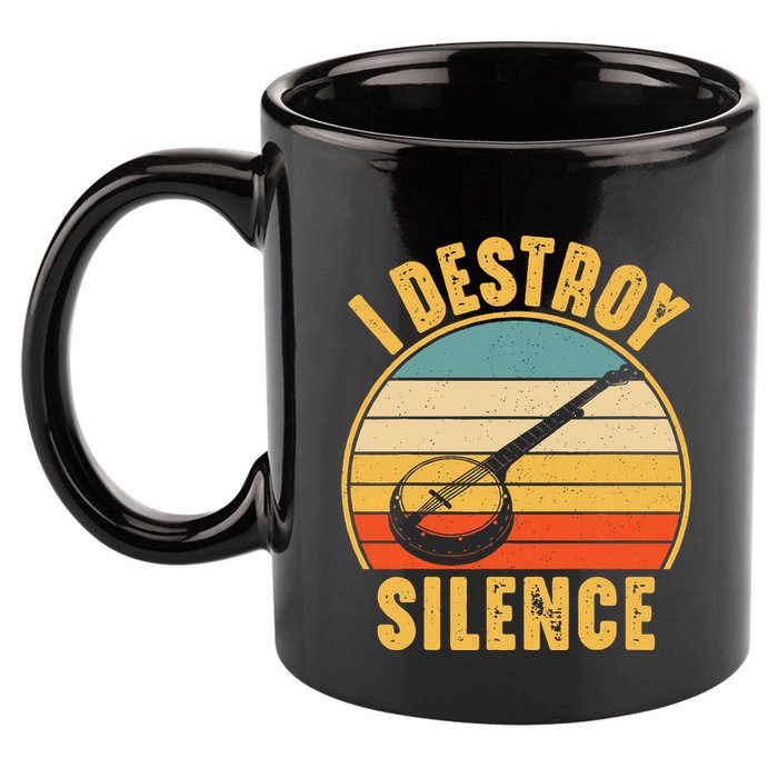 I Destroy Silence Banjo Funny Musical Instrument 11oz C Handle Ceramic Mug