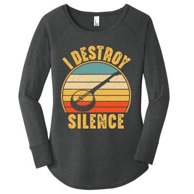 I Destroy Silence Banjo Funny Musical Instrument Women's Perfect Tri Tunic Long Sleeve Shirt