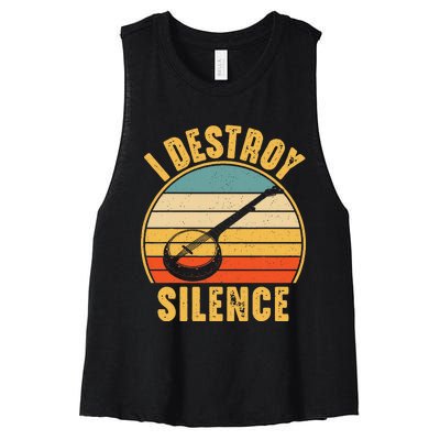 I Destroy Silence Banjo Funny Musical Instrument Women's Racerback Cropped Tank