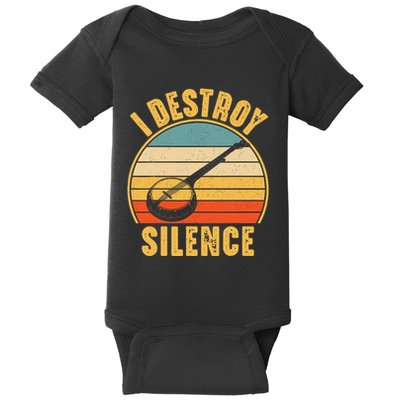 I Destroy Silence Banjo Funny Musical Instrument Baby Bodysuit