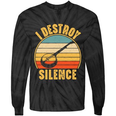 I Destroy Silence Banjo Funny Musical Instrument Tie-Dye Long Sleeve Shirt