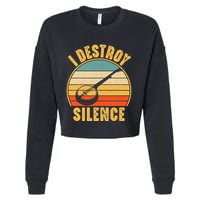 I Destroy Silence Banjo Funny Musical Instrument Cropped Pullover Crew