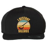 I Destroy Silence Banjo Funny Musical Instrument Wool Snapback Cap