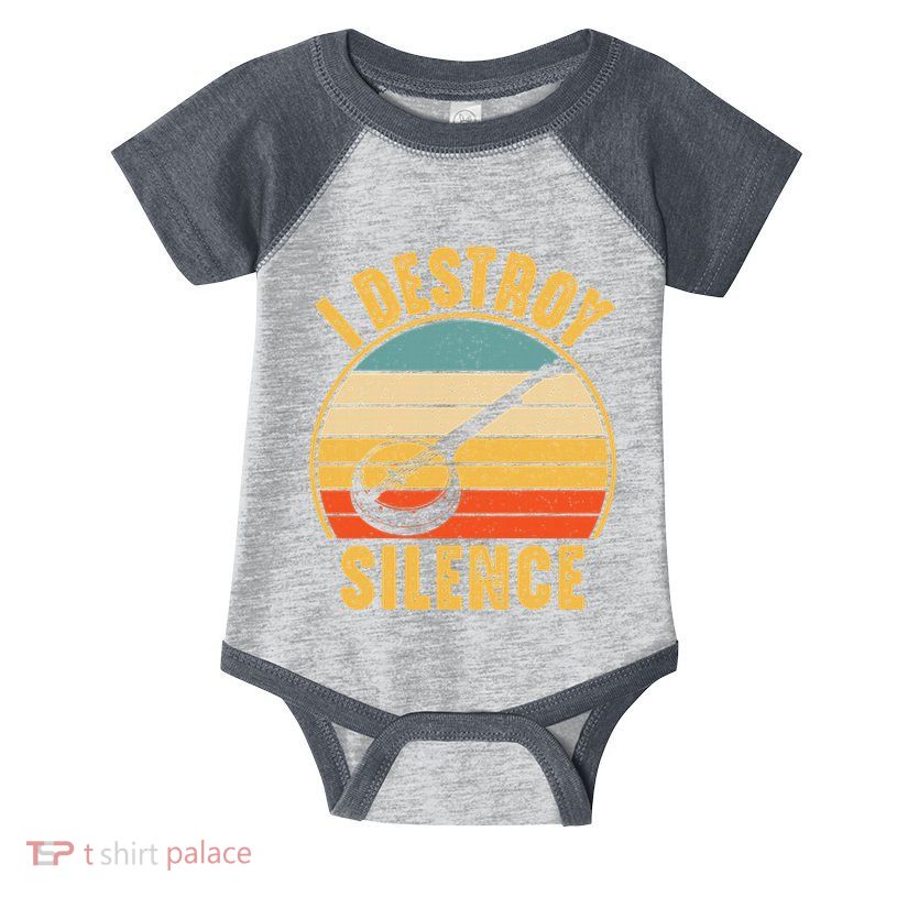I Destroy Silence Banjo Funny Musical Instrument Infant Baby Jersey Bodysuit