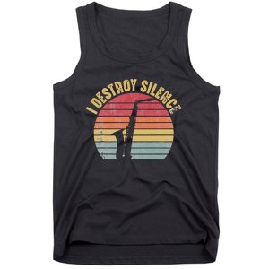 I Destroy Silence Saxophone Player Funny Jazz Saxophonist Tank Top