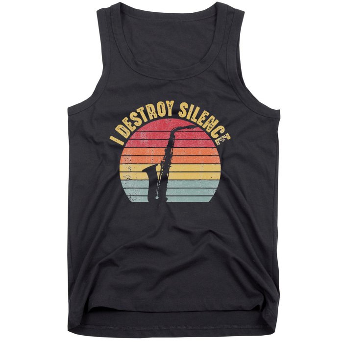 I Destroy Silence Saxophone Player Funny Jazz Saxophonist Tank Top