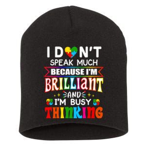 I Dont Speak Much Brilliant Autism Autistic Boy Girl Gift Short Acrylic Beanie