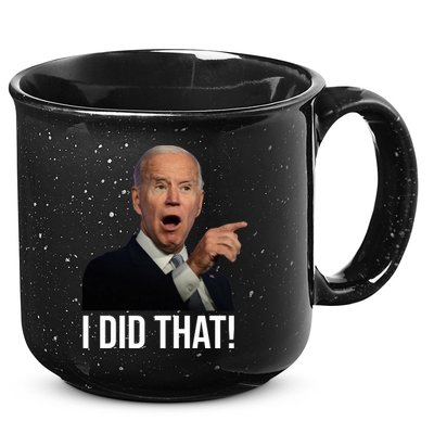 I Did That Funny Joe Biden 15oz Campfire Ceramic Mug