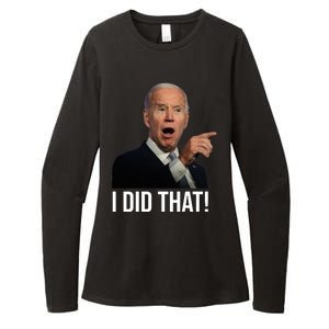 I Did That Funny Joe Biden Womens CVC Long Sleeve Shirt