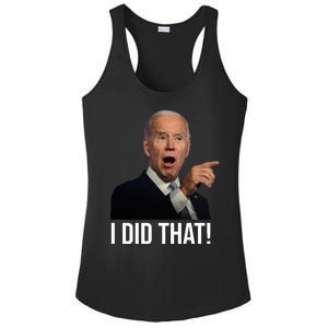 I Did That Funny Joe Biden Ladies PosiCharge Competitor Racerback Tank