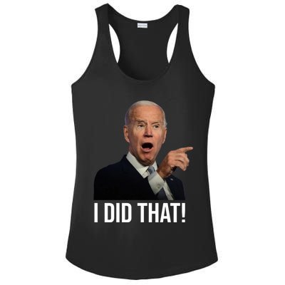 I Did That Funny Joe Biden Ladies PosiCharge Competitor Racerback Tank