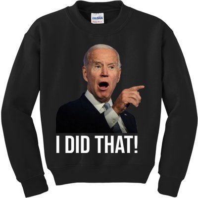 I Did That Funny Joe Biden Kids Sweatshirt