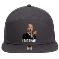 I Did That Funny Joe Biden 7 Panel Mesh Trucker Snapback Hat