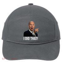 I Did That Funny Joe Biden 7-Panel Snapback Hat