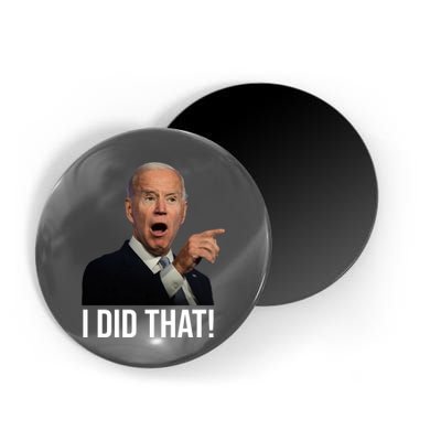 I Did That Funny Joe Biden Magnet