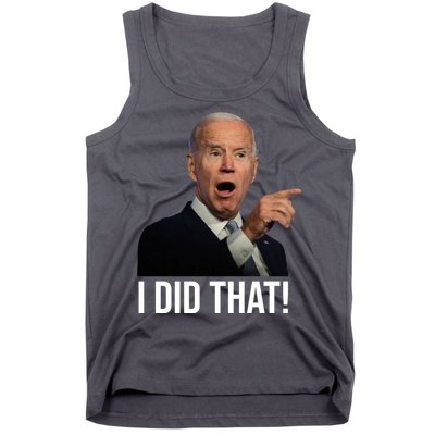 I Did That Funny Joe Biden Tank Top