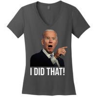 I Did That Funny Joe Biden Women's V-Neck T-Shirt
