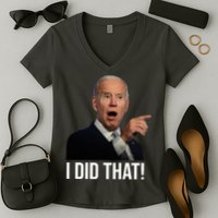 I Did That Funny Joe Biden Women's V-Neck T-Shirt