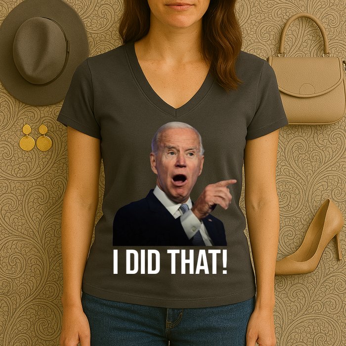 I Did That Funny Joe Biden Women's V-Neck T-Shirt