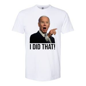 I Did That Funny Joe Biden Softstyle CVC T-Shirt