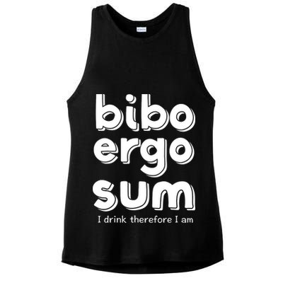 I Drink Therefore I Am Bibo Ergo Sum Philosophy Ladies PosiCharge Tri-Blend Wicking Tank
