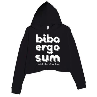 I Drink Therefore I Am Bibo Ergo Sum Philosophy Crop Fleece Hoodie