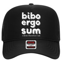 I Drink Therefore I Am Bibo Ergo Sum Philosophy Trucker Hat