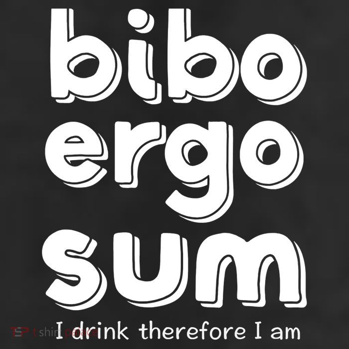 I Drink Therefore I Am Bibo Ergo Sum Philosophy Trucker Hat