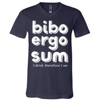 I Drink Therefore I Am Bibo Ergo Sum Philosophy V-Neck T-Shirt