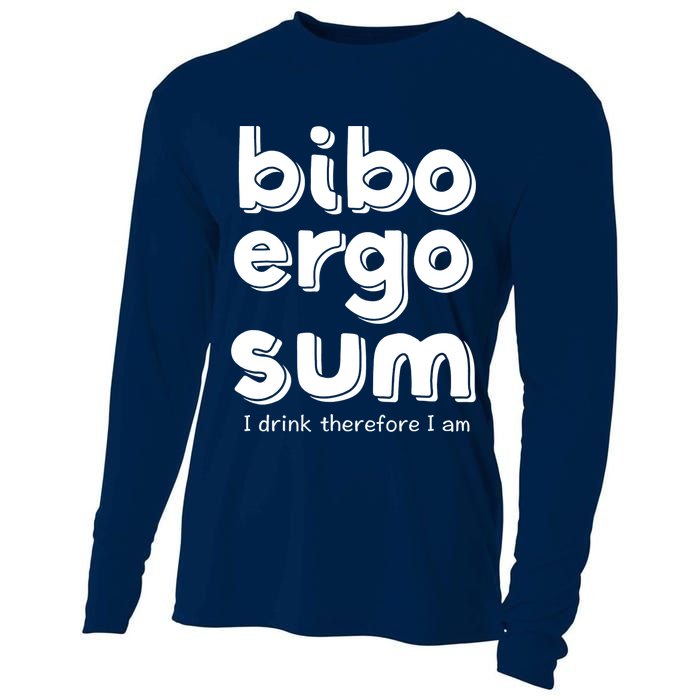 I Drink Therefore I Am Bibo Ergo Sum Philosophy Cooling Performance Long Sleeve Crew