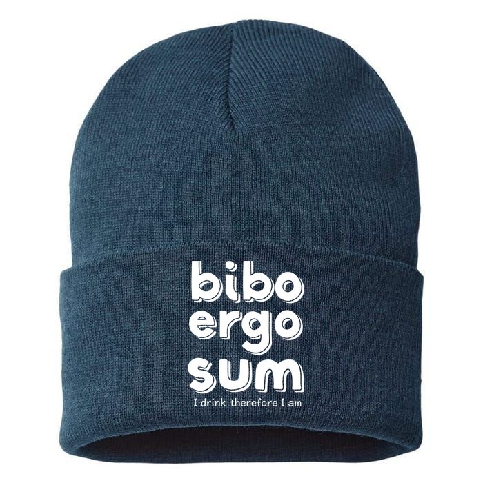 I Drink Therefore I Am Bibo Ergo Sum Philosophy Sustainable Knit Beanie