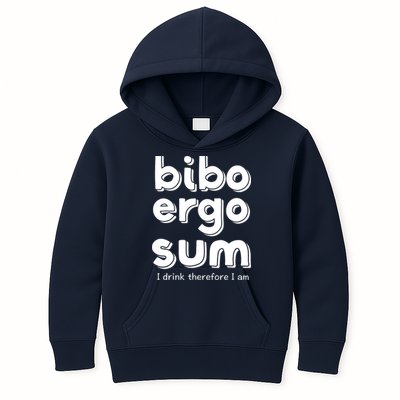 I Drink Therefore I Am Bibo Ergo Sum Philosophy Kids Hoodie