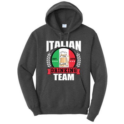 Italian Drinking Team Funny Italy Flag Beer Party Gift Idea Tall Hoodie