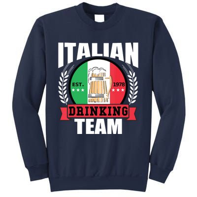 Italian Drinking Team Funny Italy Flag Beer Party Gift Idea Sweatshirt