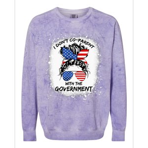 I Don T Coparent With The Government Colorblast Crewneck Sweatshirt