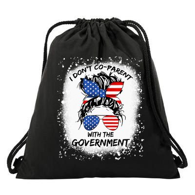 I Don T Coparent With The Government Drawstring Bag
