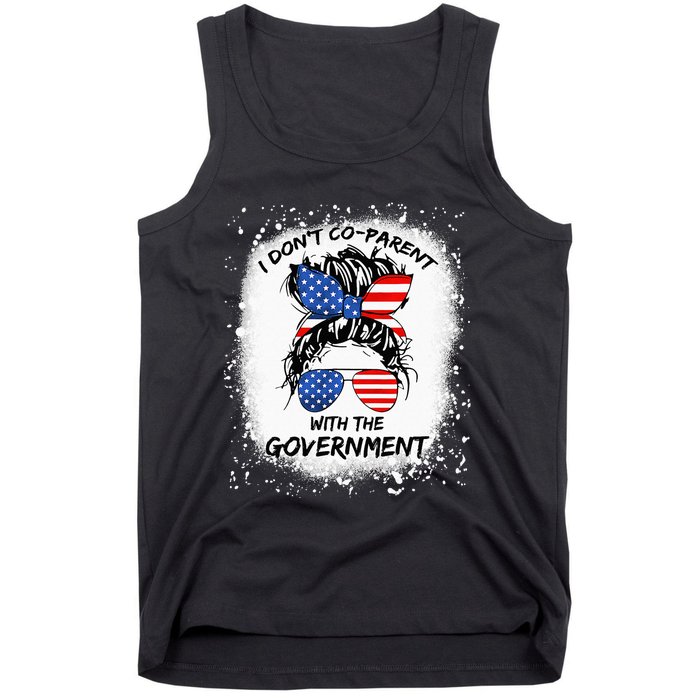 I Don T Coparent With The Government Tank Top