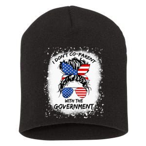 I Don T Coparent With The Government Short Acrylic Beanie