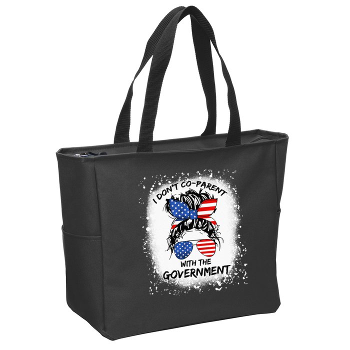 I Don T Coparent With The Government Zip Tote Bag