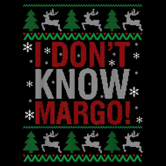 I Don T Know Margo Funny Christmas Vacation Doggie Tank