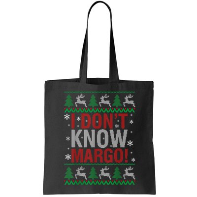 I Don T Know Margo Funny Christmas Vacation Bag