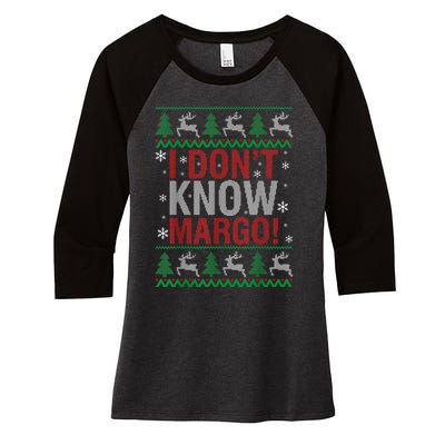 I Don T Know Margo Funny Christmas Vacation Women's Tri-Blend 3/4-Sleeve Raglan Shirt