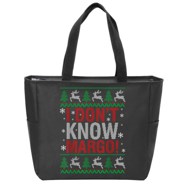 I Don T Know Margo Funny Christmas Vacation Zip Tote Bag
